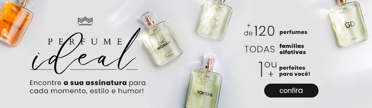Perfume ideal - Encontre a assinatura perfeita para  cada momento, estilo e personalidade