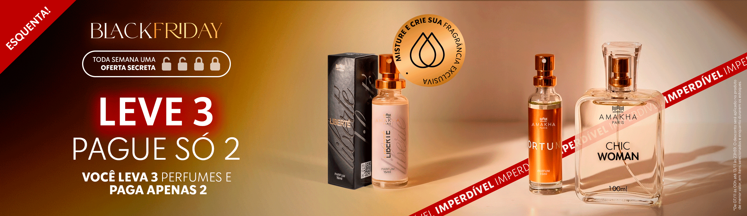 Esquenta Black Friday Amakha Paris - Leve 3 Pague só 2